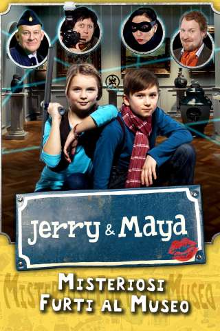 Jerry e Maya - Misteriosi furti al museo [HD] (2014)