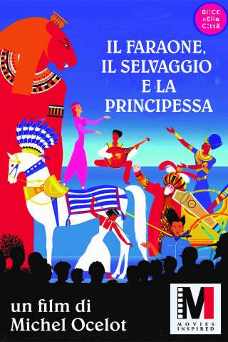 Il faraone, il selvaggio e la principessa [SD] (2022)