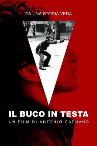 Il buco in testa [SD] (2020)