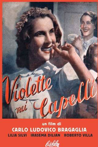 Violette nei capelli [HD] (1942)
