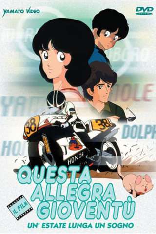 Questa allegra gioventù - Un'estate lunga un sogno [HD] (1988)