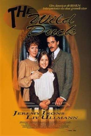 The Wild Duck - L'anatra selvatica [HD] (1984)