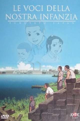 Le voci della nostra infanzia [HD] (2007)