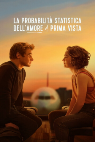 La probabilità statistica dell'amore a prima vista [HD] (2023)
