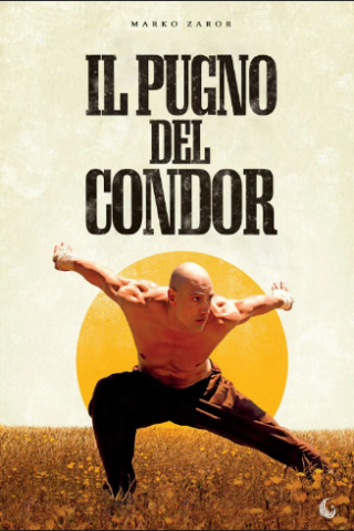 Il Pugno del Condor [HD] (2023)