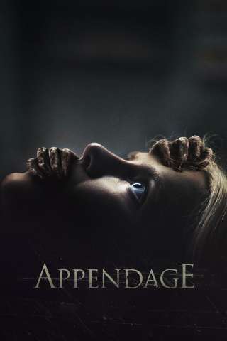 Appendage [HD] (2023)