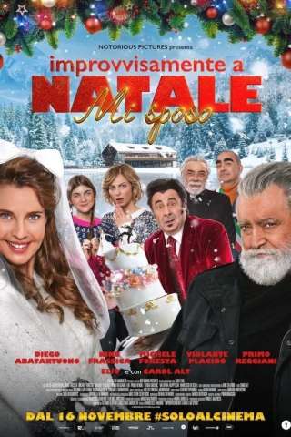 Improvvisamente a Natale mi sposo [HD] (2023)