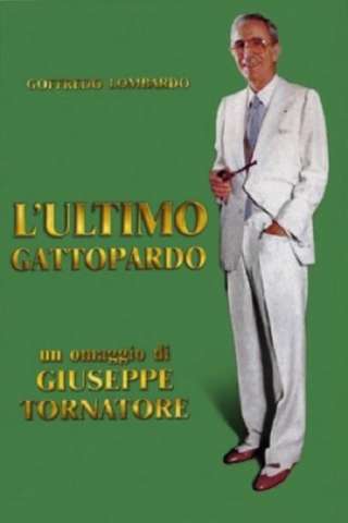 L'ultimo gattopardo - Ritratto di Goffredo Lombardo [HD] (2010)