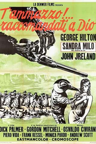 T'ammazzo! - Raccomandati a Dio [HD] (1968)
