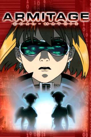 Armitage: Dual-Matrix [HD] (2002)