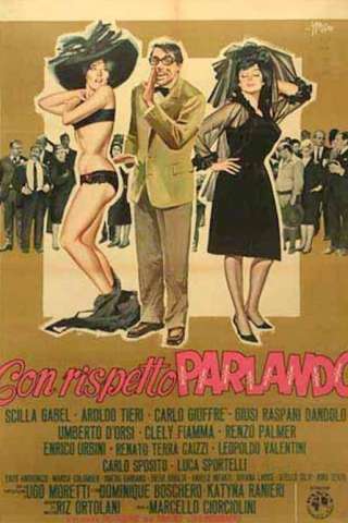 Con rispetto parlando [HD] (1965)