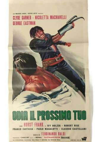 Odia il prossimo tuo [HD] (1968)