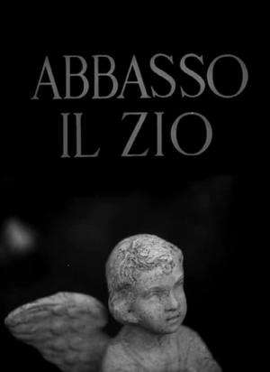 Abbasso il zio [HD] (1962)