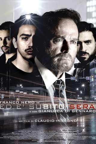 Ed è subito sera [HD] (2019)