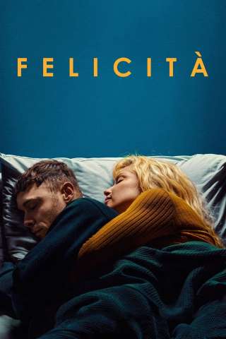 Felicità [HD] (2023)