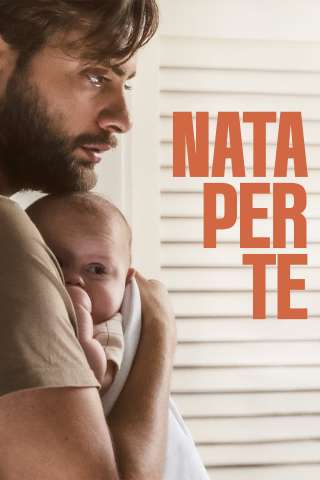 Nata per te [SD] (2023)