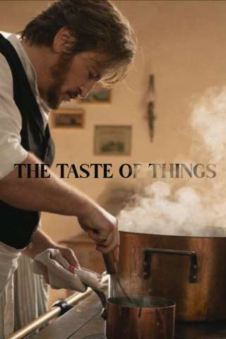 Il gusto delle cose [HD] (2023)