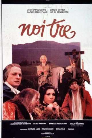 Noi tre [HD] (1984)