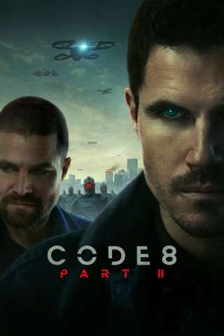 Code 8 Part II [HD] (2024)