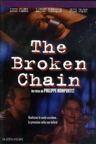 The Broken Chain [SD] (2001)