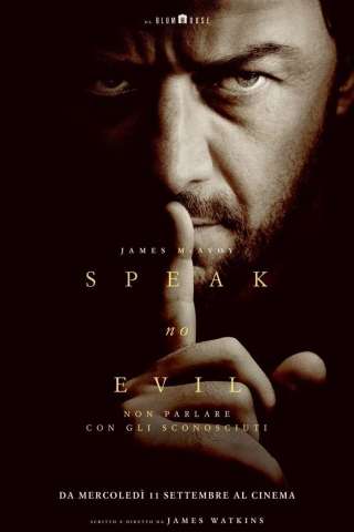 Speak No Evil - Non parlare con gli sconosciuti [HD] (2024)