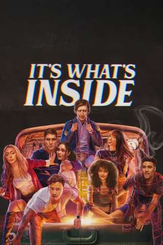 It's What's Inside [HD] (2024)