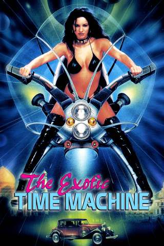 The Exotic Time Machine [HD] (1998)