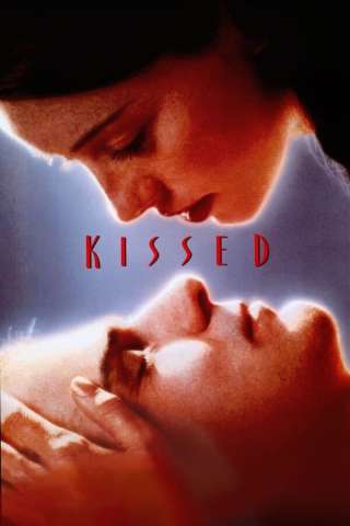 Kissed [HD] (1996)