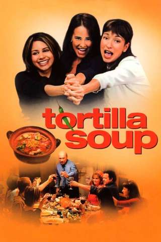 Tortilla Soup [HD] (2001)