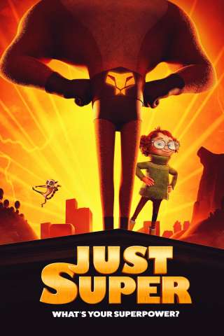 Just Super [HD] (2022)