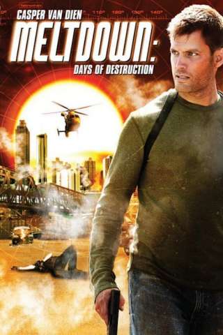 Meltdown - Trappola Nucleare [HD] (2006)