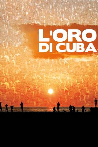 L'oro di Cuba [HD] (2009)