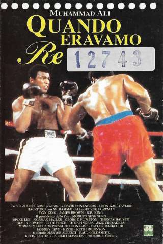 Quando eravamo re [HD] (1996)