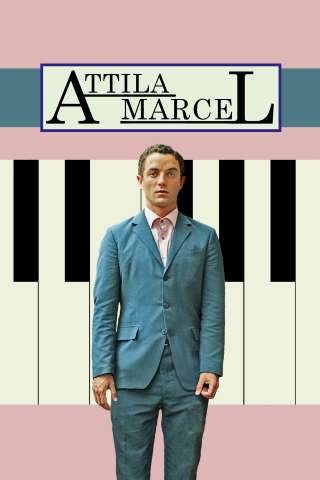Attila Marcel [HD] (2013)