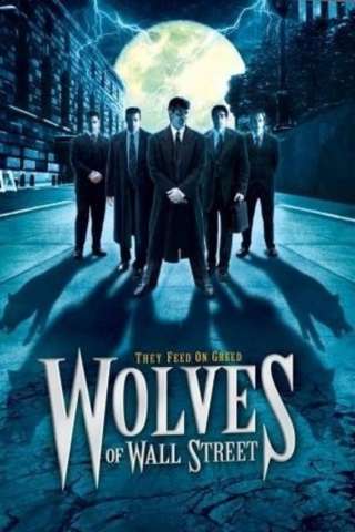 Wolves of Wall Street [HD] (2002)