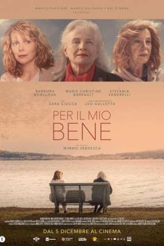 Per il mio bene [HD] (2024)