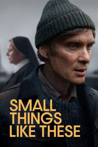 Piccole cose come queste [HD] (2024)