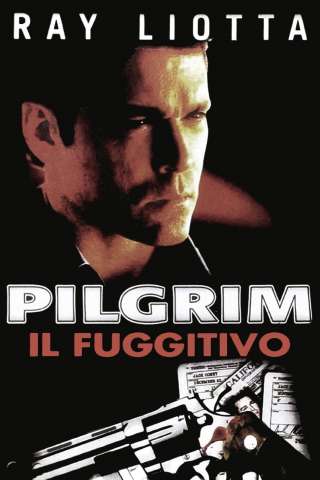 Pilgrim - Il fuggitivo [HD] (2000)