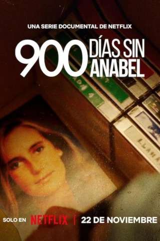 900 Giorni senza Anabel [] (2024 - In Lavorazione)