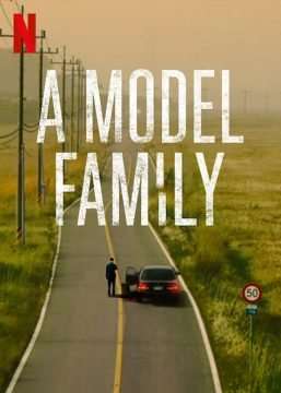 A Model Family (2022) [] (2022 - In Lavorazione)