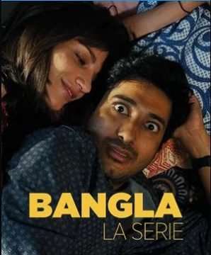 Bangla - La Serie (2022) [] (2022 - In Lavorazione)