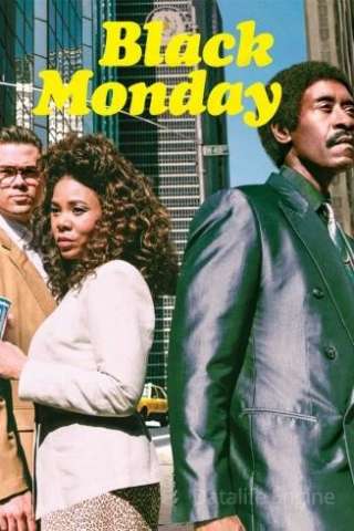 Black Monday [] (2019 - In Lavorazione)