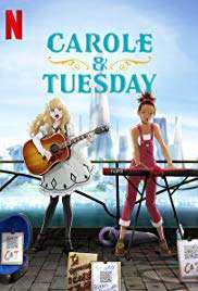 Carole and Tuesday [] (2019 - In Lavorazione)