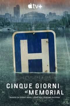 Cinque giorni al Memorial (2022) [] (2022)
