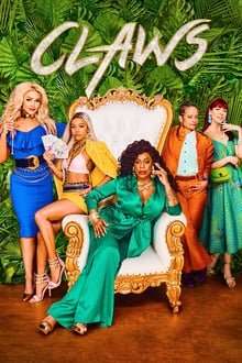 Claws [] (2017 - 2022)