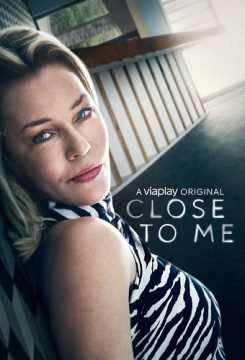 Close to Me [] (2021 - In Lavorazione)