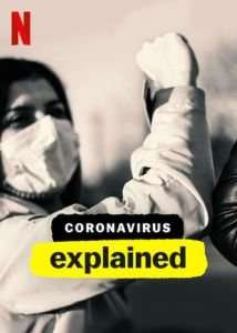 Coronavirus, Explained [] (2020)