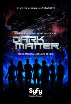 Dark Matter [ SUB ITA] [] (2015 - 2017)