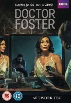 Doctor Foster [] (2015 - 2017)
