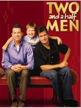Due Uomini e Mezzo – Two and a Half Men [] (2003 - 2015)